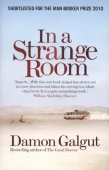 In a Strange Room by Damon Galgut Paperback