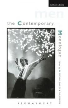The Contemporary Monologue - Men by Michael Earley Book