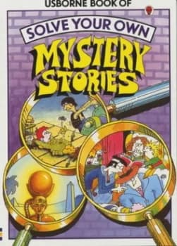 Solve Your Own Mystery Stories Paperback