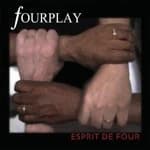 Fourplay - Esprit De Four (Music CD)