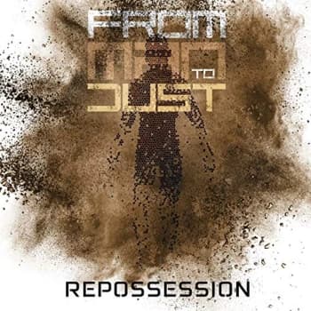 From Man To Dust - Repossession CD