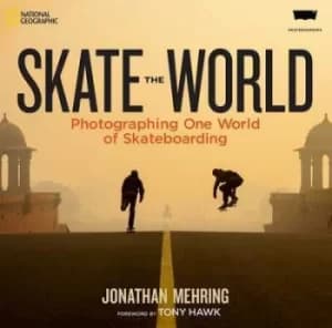 Skate the world by Jonathan Mehring