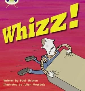 Whizz by Paul Shipton Book