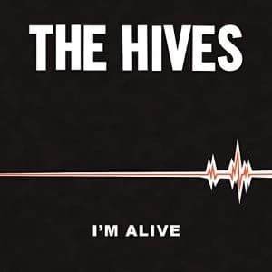Hives - Im Alive Vinyl