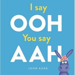 I say Ooh You say Aah Paperback / softback 2018