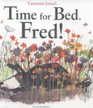 Time for Bed Fred by Yasmeen Ismail Paperback