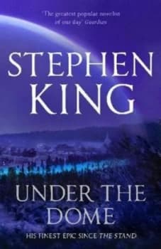 Under the Dome by Stephen King Paperback