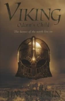 Odinns Child by Tim Severin Hardback