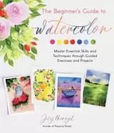 beginners guide to watercolor master essential skills and techniques throug
