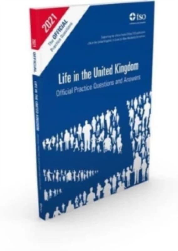 Life in the United Kingdom : official practice questions and answers Paperback / softback