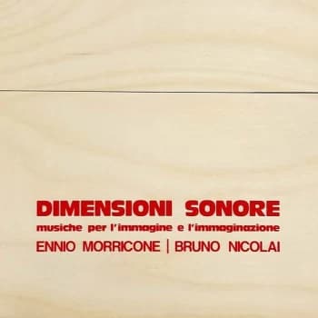 Ennio Morricone Bruno Nicolai - DIMENSIONI SONORE - MUSICA PER L'IMMAGINE E L'IMMAGINAZIONE CD