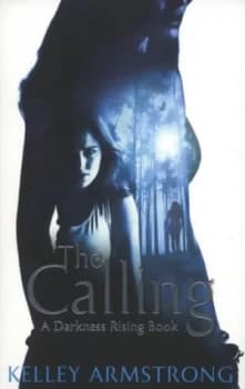 The Calling by Kelley Armstrong Paperback
