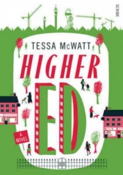 Higher Ed by Tessa Mcwatt Book