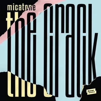 MICATONE - The Crack CD