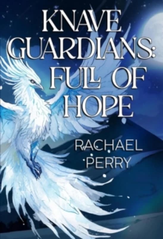 Knave Guardians: Full of Hope Paperback / softback