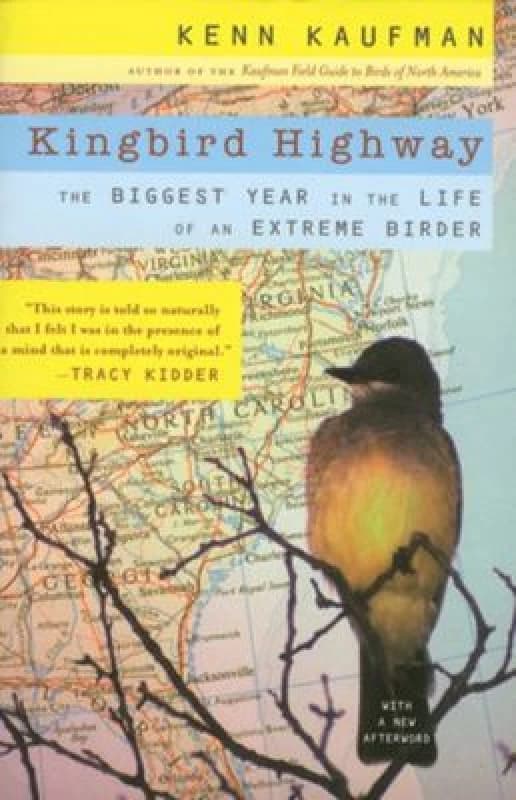 Kingbird Highway by Kenn Kaufman Book