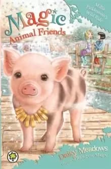 Magic Animal Friends: Millie Picklesnout's Wild Ride : Book 19