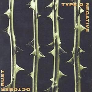 October Rust by Type O Negative CD Album