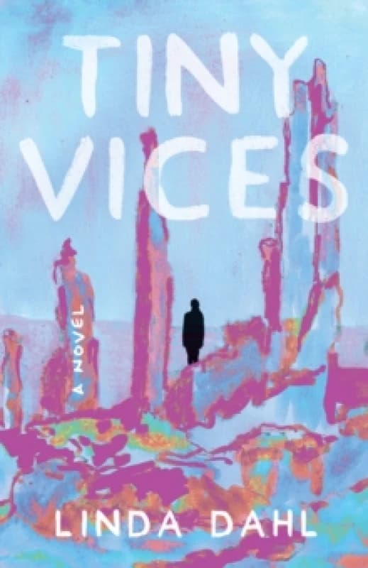 Tiny Vices : A Novel Paperback / softback