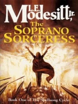 The Soprano Sorceress by L. E. Modesitt Jr. Paperback