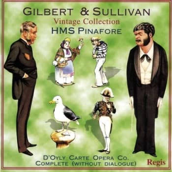 D'Oyly Carte Opera Company - Gilbert & Sullivan: HMS Pinafore CD