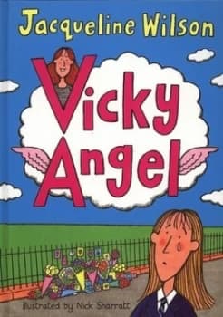 Vicky Angel by Jacqueline Wilson Hardback
