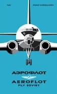aeroflot fly soviet a visual history
