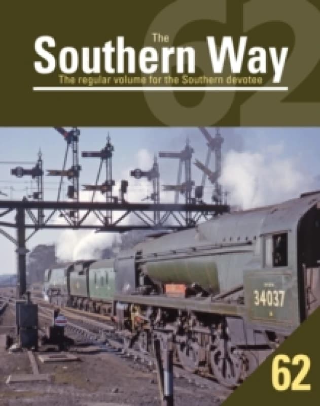 Southern Way 62 Paperback / softback