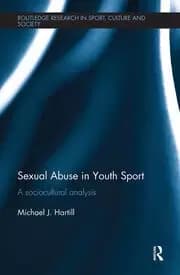 Sexual Abuse in Youth Sport A sociocultural analysis