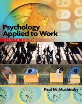 Psychology Applied to Work by Paul M Muchinsky Book