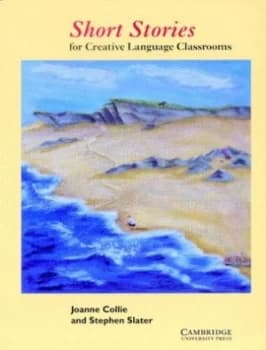 Short Stories for Creative Language Classrooms by Joanne Collie Book