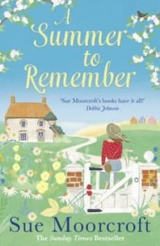 A summer to remember by Sue Moorcroft