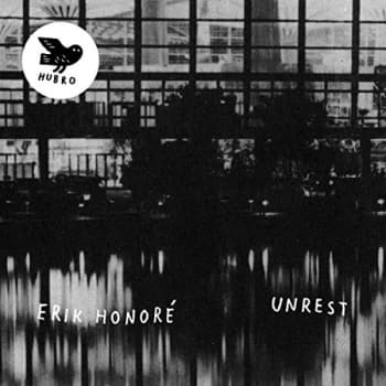 Erik Honore - Unrest CD