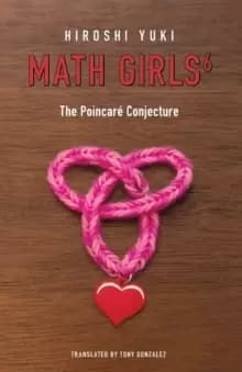 Math Girls 6 : The Poincare Conjecture