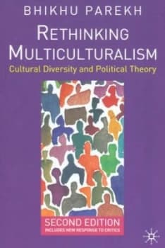 Rethinking Multiculturalism by Bhikhu Parekh Paperback