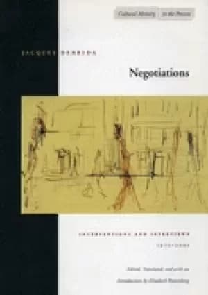 negotiations interventions and interviews 1971 2001