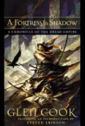 fortress in shadow a chronicle of the dread empire