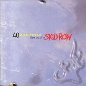 40 Seasons The Best Of Skid Row by Skid Row CD Album