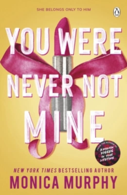 You Were Never Not Mine Paperback / softback