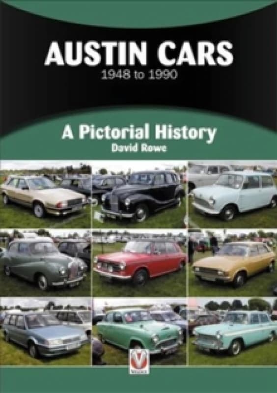 Austin Cars 1948 to 1990 : A Pictorial History Paperback / softback