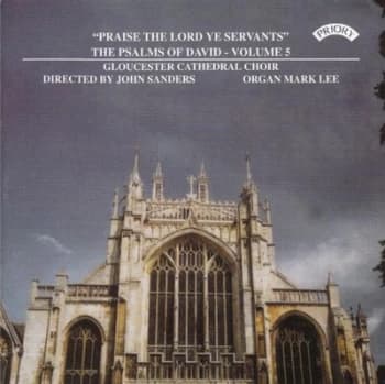 The Psalms of David Praise the Lord Ye Servants - Volume 5 by Mark Lee CD Album