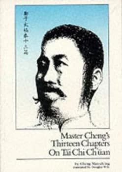 Master Chengs 13 Chapters on Tai Chi Chuan by Cheng Man-Ching Paperback