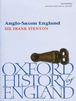 Anglo-Saxon England by F. M Stenton Book