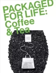 PACKAGED FOR LIFE: Coffee & Tea