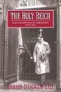 holy reich nazi conceptions of christianity 1919 1945