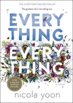 Everything Everything by Nicola Yoon Hardback