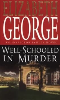 Well Schooled in Murder Book 3 by Susan Elizabeth George Paperback