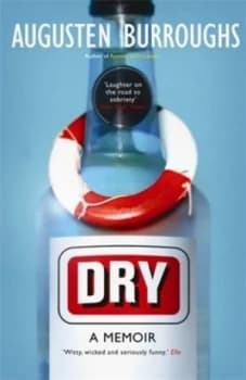 Dry by Augusten Burroughs Paperback