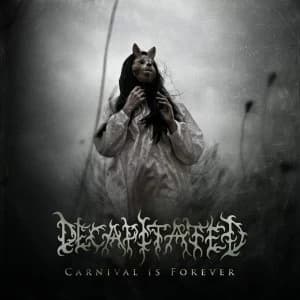 Decapitated - Carnival Is Forever Vinyl