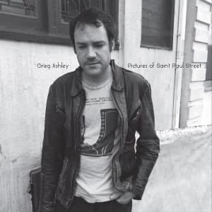 Greg Ashley - Pictures Of Saint Paul Street CD